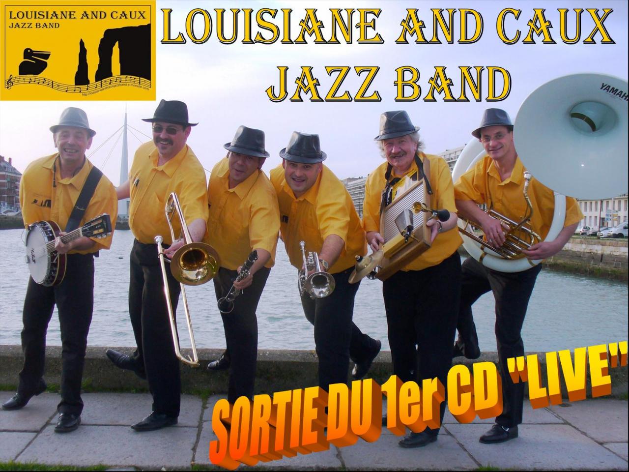 Louisiane And Caux Jazz Band (Version 2013 enregistrement CD)